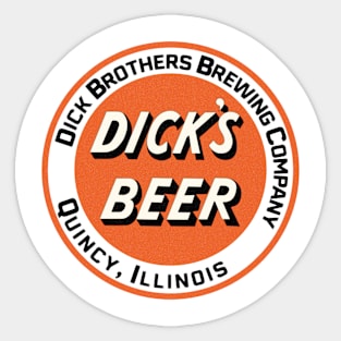 Retro Beer - Dick's Beer Dick Brothers Brewing Co. Sticker